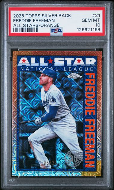 2025 Topps Silver Pack Chrome #21 Freddie Freeman All Stars Orange PSA 10 GEM MINT 05/25