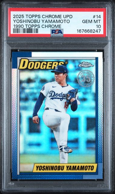 2025 Topps Chrome Update 1990 Topps Chrome Yoshinobu Yamamoto #14 PSA 10 certificate 167668247