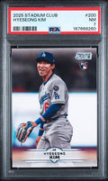 2025 Stadium Club Hyeseong Kim #200 PSA NM 7 certificate 167668260