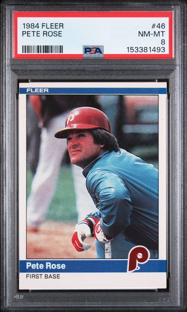 1984 Fleer #46 Pete Rose PSA NM-MT 8 slab