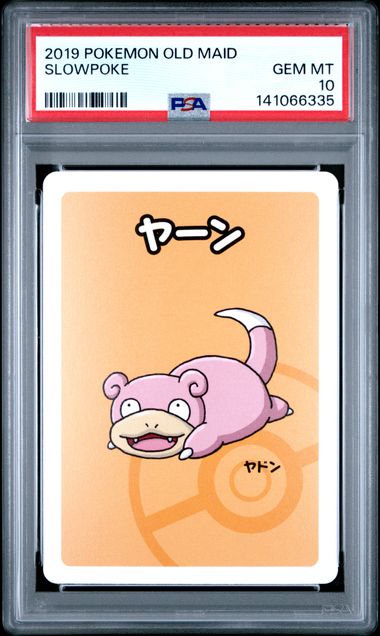 2019 Pokémon Old Maid Slowpoke PSA Gem Mint 10 slab