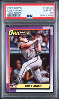 2025 Topps 1990 Topps Coby Mayo PSA 10 slab