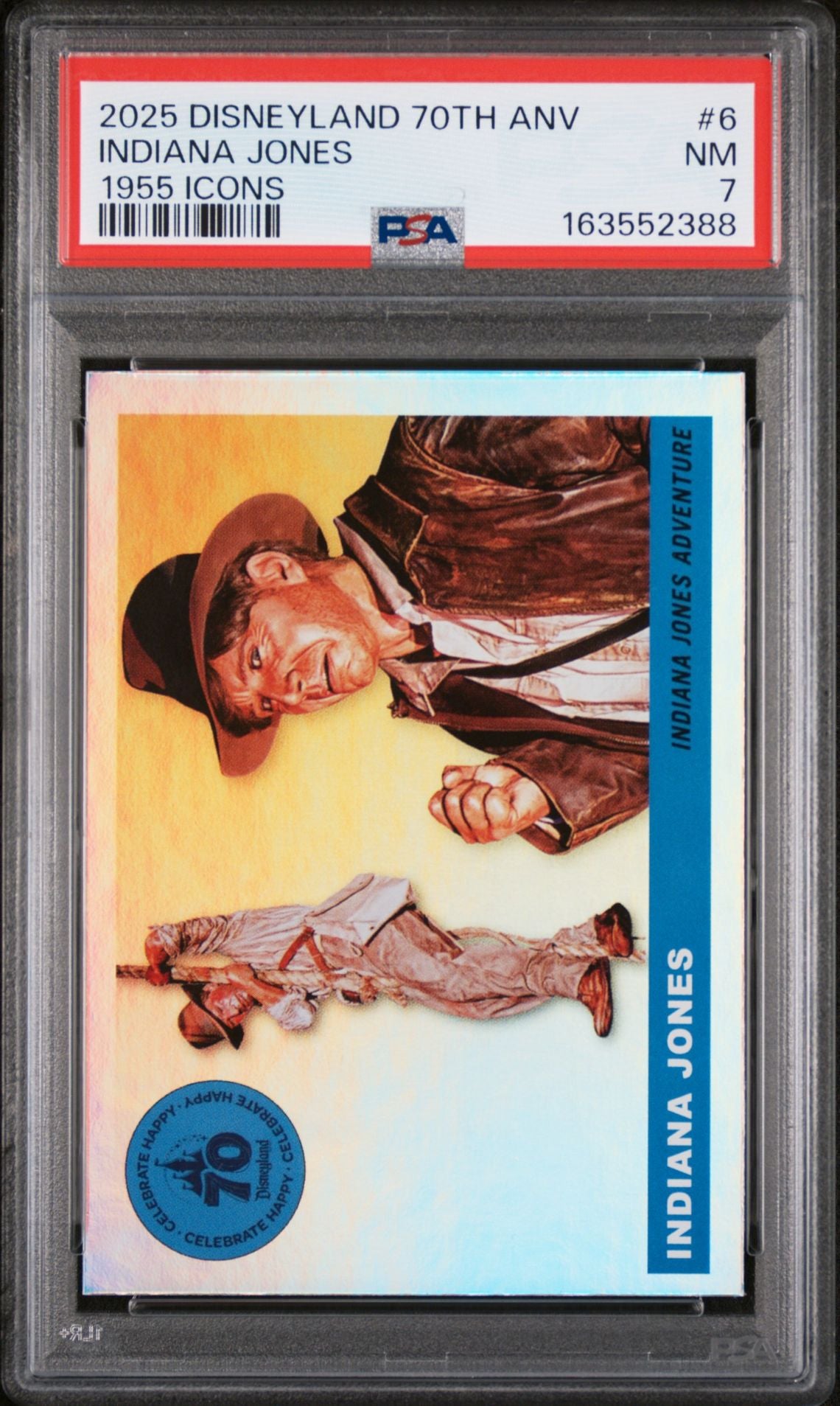2025 Topps Disneyland 70th Anniversary 1955 Icons #6 Indiana Jones graded PSA 7 slab