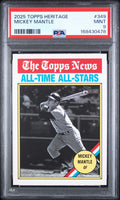 2025 Topps Heritage Mickey Mantle #349 All-Time All-Stars PSA 9 slab