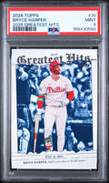 2026 Topps Greatest Hits Bryce Harper PSA 9 slab