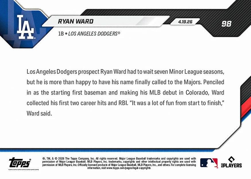 2026 Topps NOW MLB Ryan Ward - 7-Year Wait Pays Off With 2-Hit RBI MLB Debut #98
