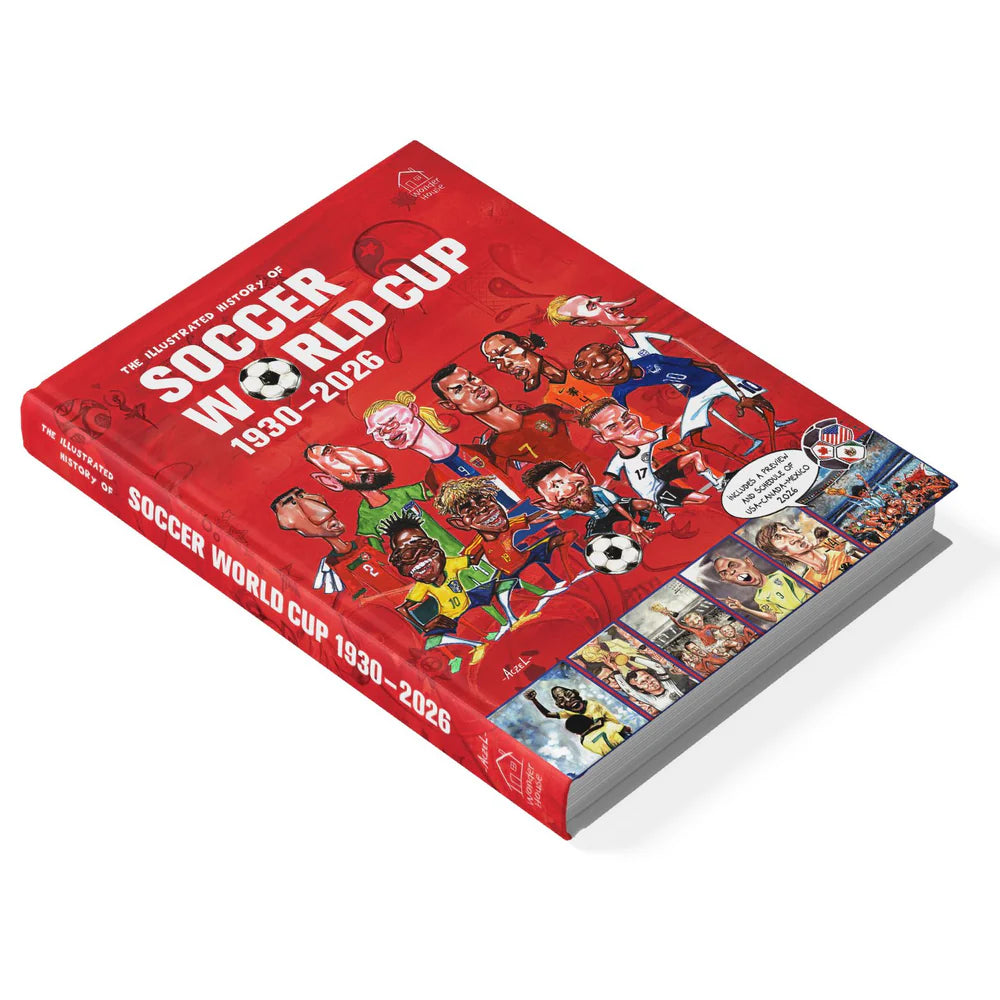 The Illustrated History of Soccer World Cup 1930-2026