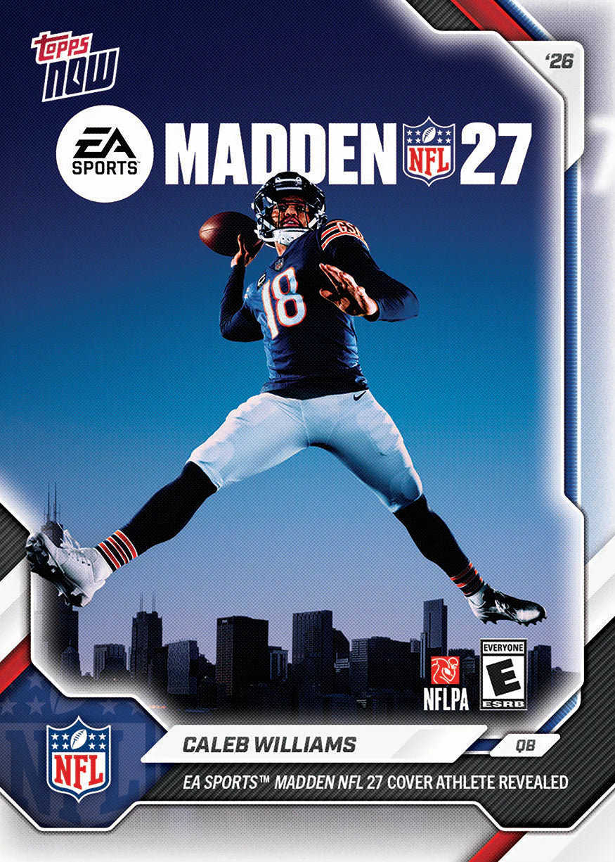 2026 Topps NOW NFL Caleb Williams - EA Sports Madden NFL 27 Cover Athlete Revealed
