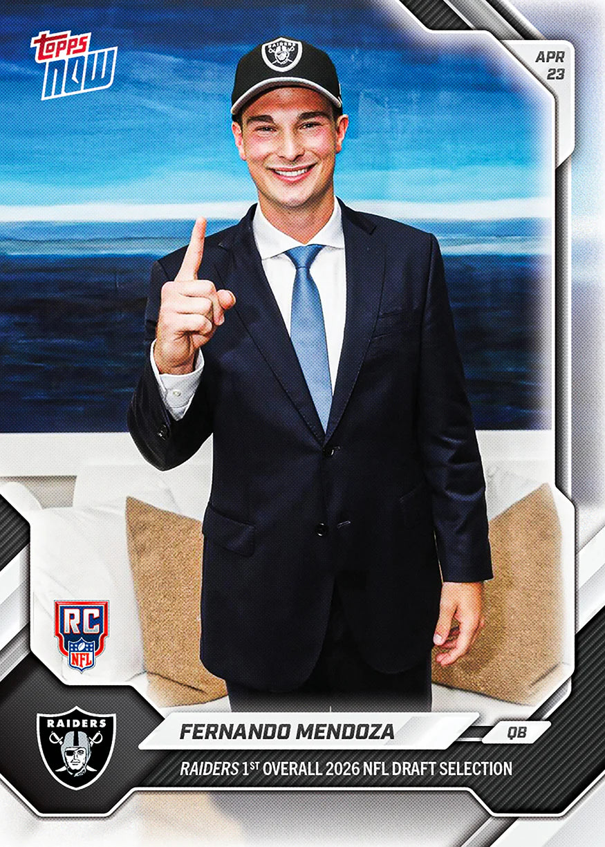 2026 Topps NOW NFL Fernando Mendoza - Raiders 1st Overall 2026 NFL Draft Selection #FMEN