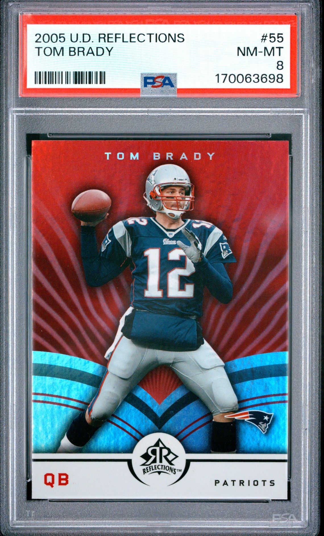 Tom Brady Upper Deck Reflections 55 PSA 8 cert 170063698