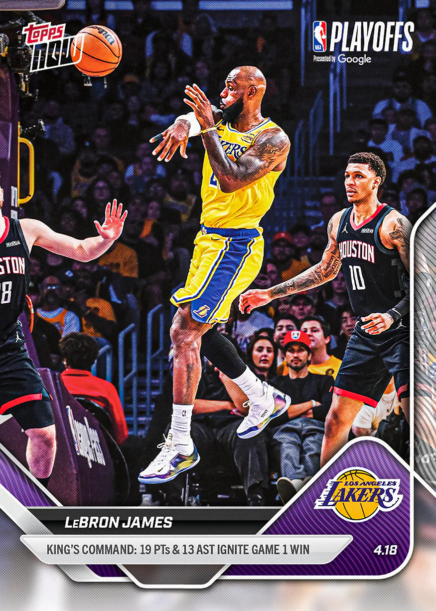 2025-26 Topps NOW NBA LeBron James - King's Command: 19 PTs & 13 AST Ignite Game 1 Win #263