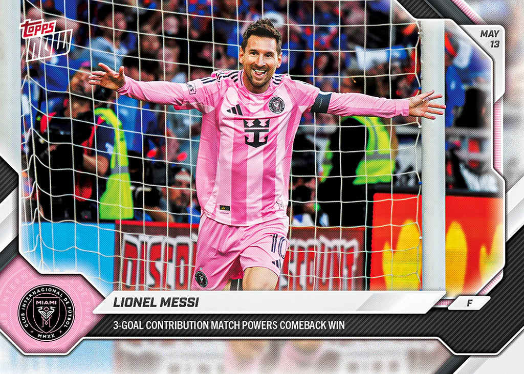 2026 Topps NOW MLS Lionel Messi - 3-Goal Contribution Match Powers Comeback Win #45