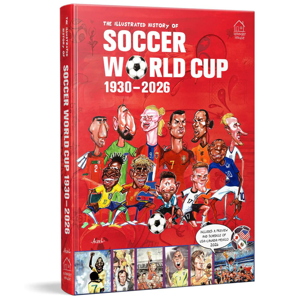 The Illustrated History of Soccer World Cup 1930-2026 hardcover book 3D view by Wonder House