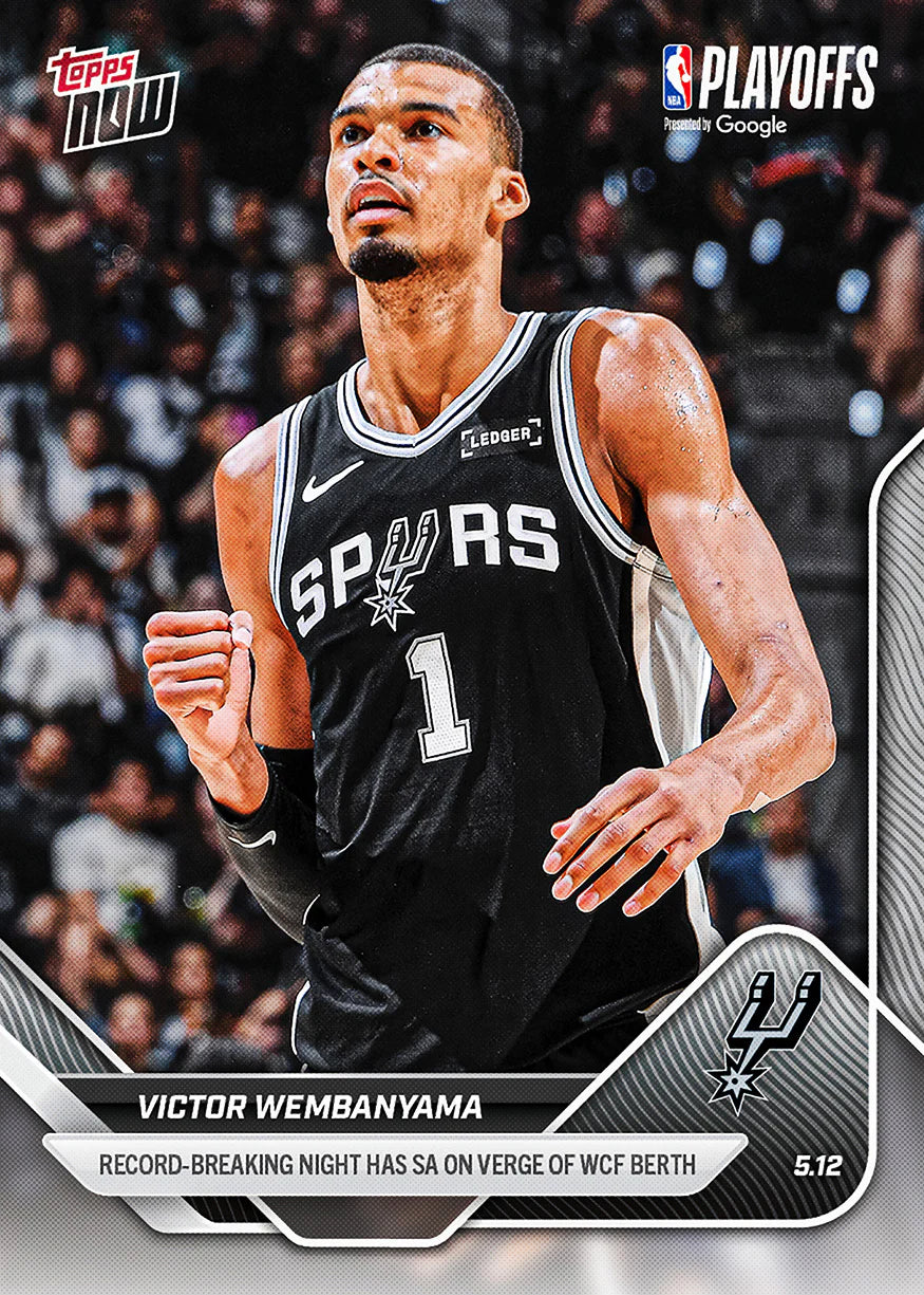 2025-26 Topps NOW NBA Victor Wembanyama - Record-Breaking Night Has SA on Verge of WCF Berth #310